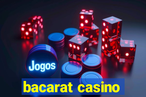 bacarat casino