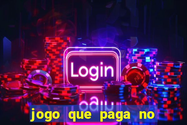 jogo que paga no cadastro sem deposito