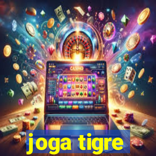 joga tigre