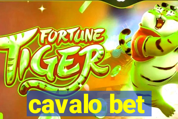 cavalo bet