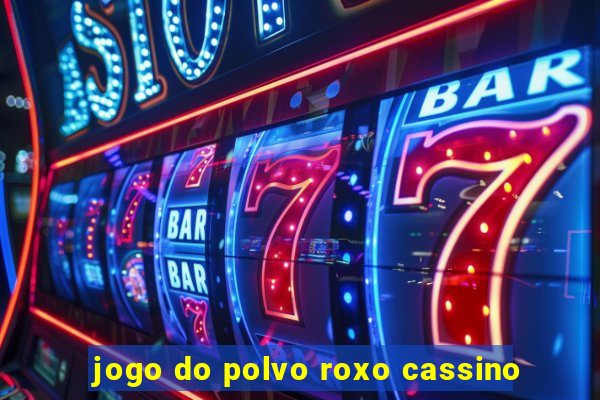 jogo do polvo roxo cassino