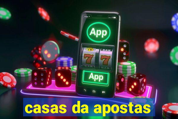 casas da apostas