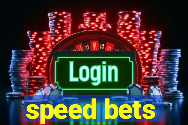 speed bets