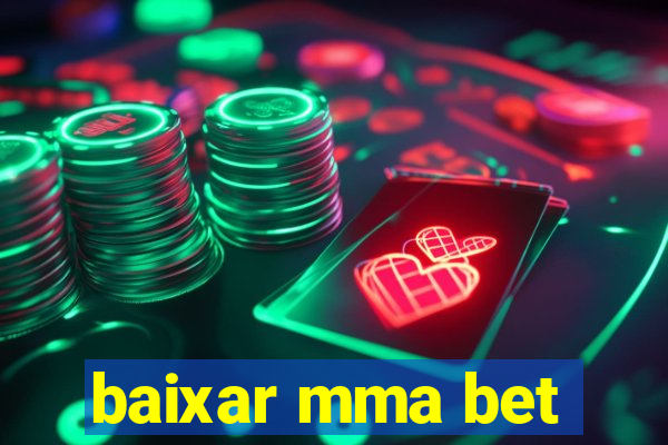 baixar mma bet