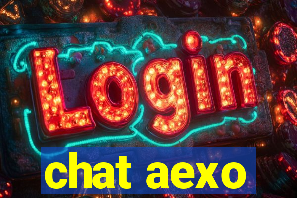 chat aexo