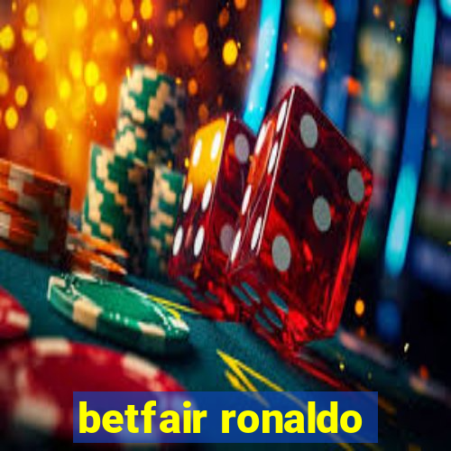 betfair ronaldo