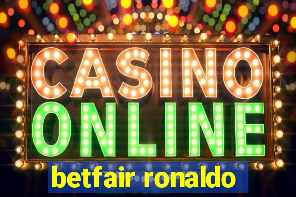 betfair ronaldo