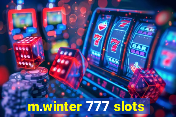 m.winter 777 slots