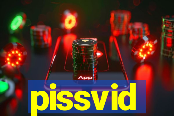 pissvid