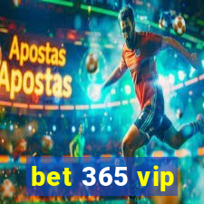 bet 365 vip