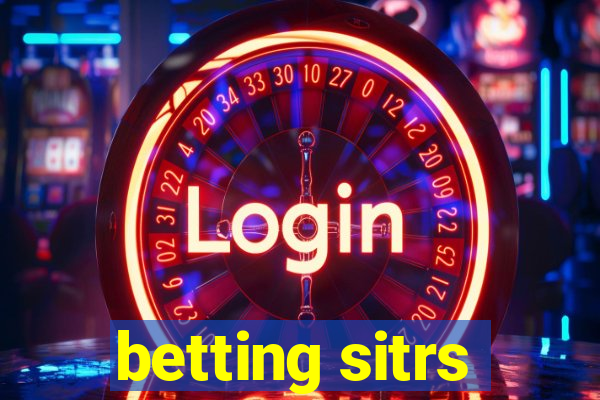 betting sitrs