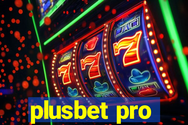 plusbet pro