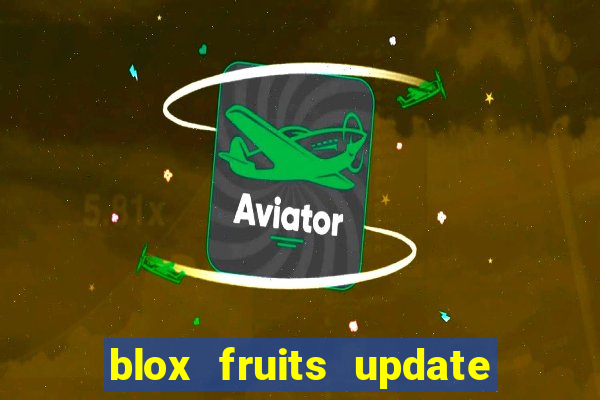 blox fruits update 20 fruits