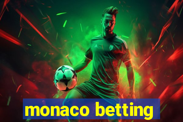 monaco betting