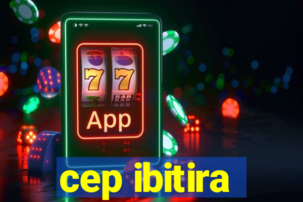 cep ibitira