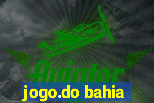 jogo.do bahia