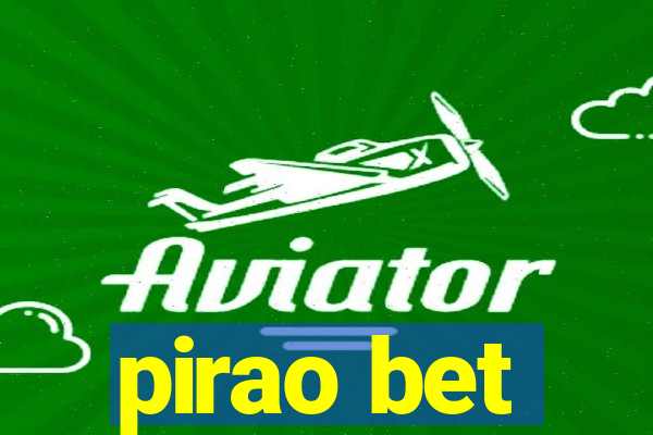 pirao bet