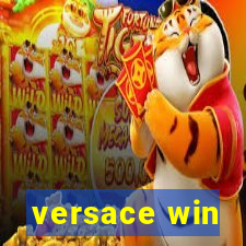 versace win