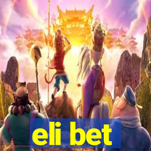 eli bet