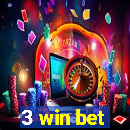 3 win bet