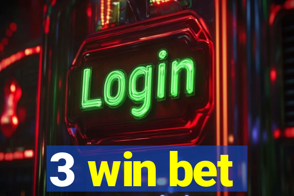 3 win bet