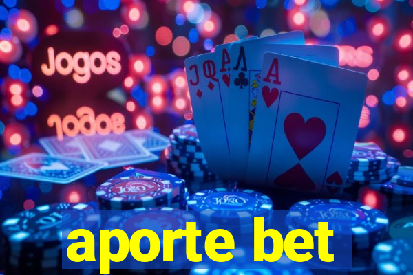 aporte bet