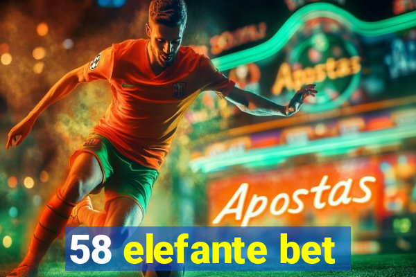 58 elefante bet