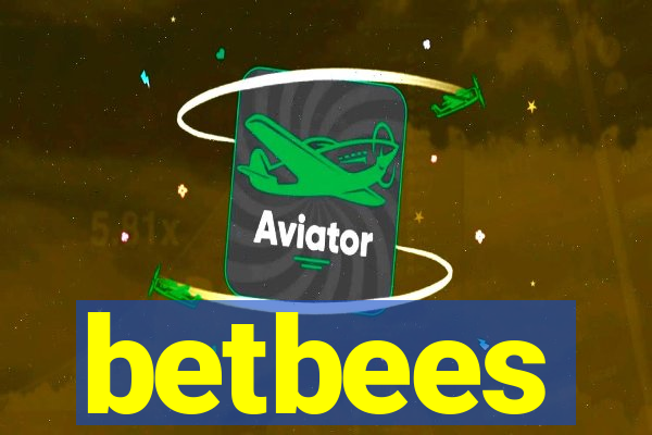 betbees