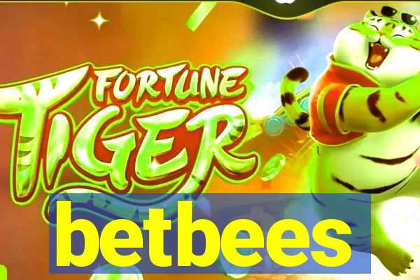 betbees