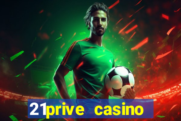 21prive casino bonus uitbetalen