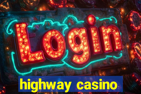 highway casino