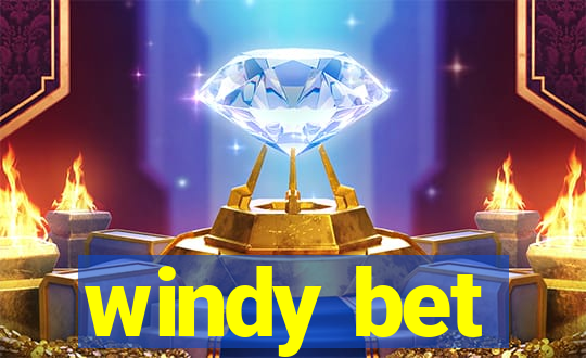 windy bet