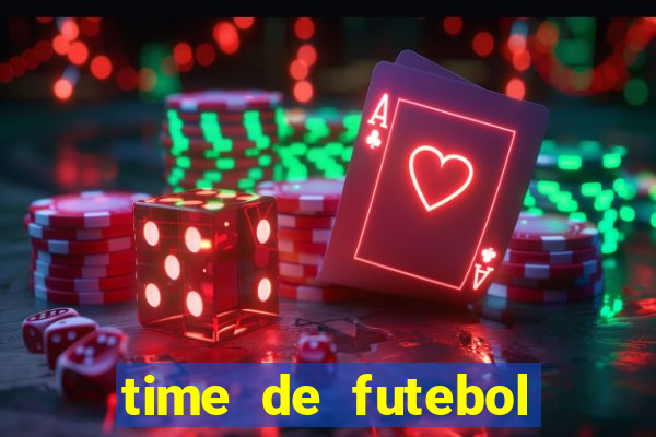 time de futebol com b