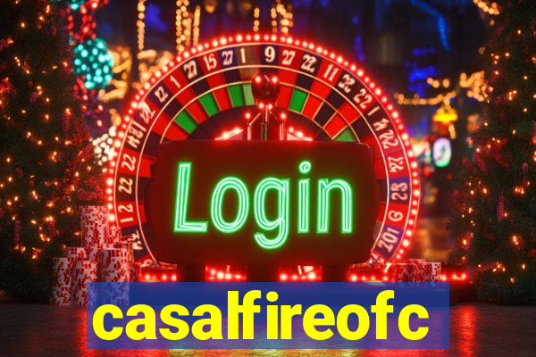 casalfireofc