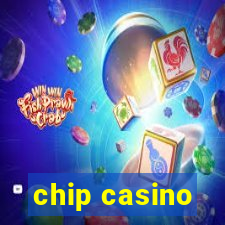 chip casino