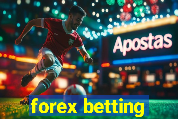 forex betting