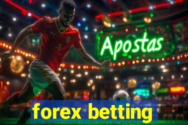 forex betting