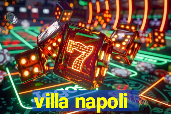 villa napoli