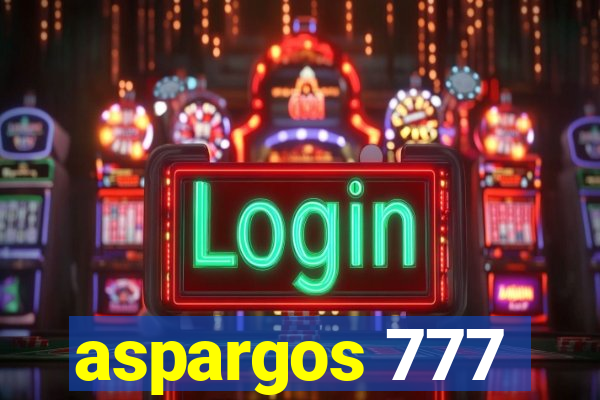 aspargos 777