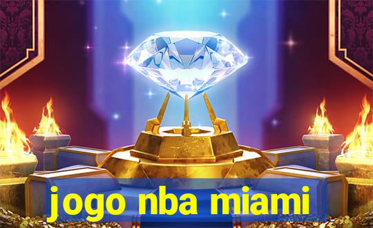 jogo nba miami