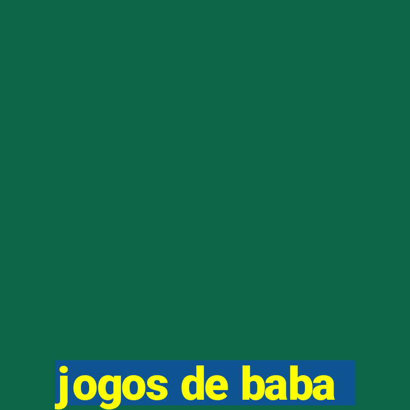 jogos de baba