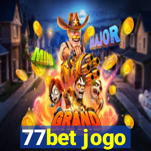 77bet jogo