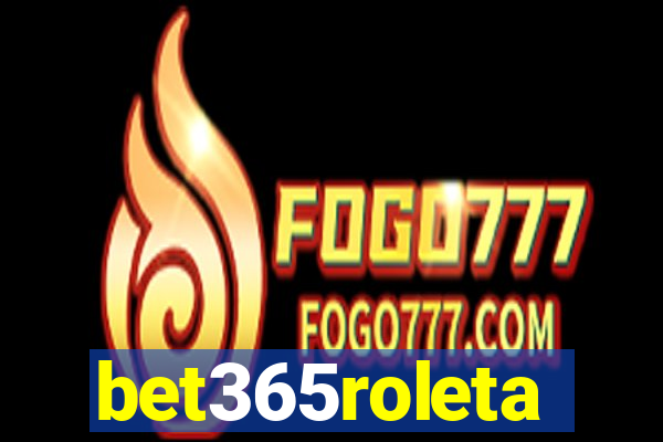 bet365roleta