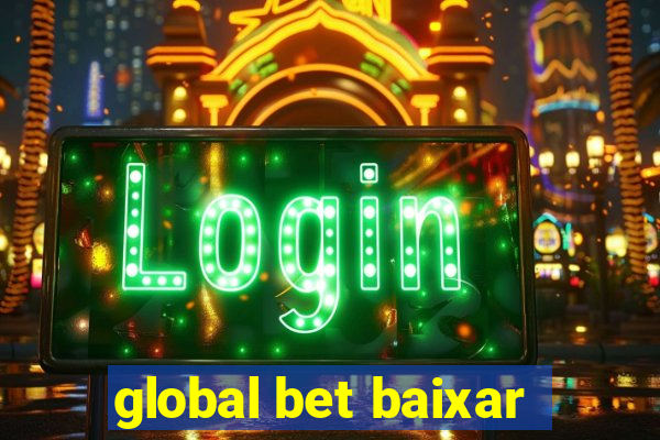 global bet baixar