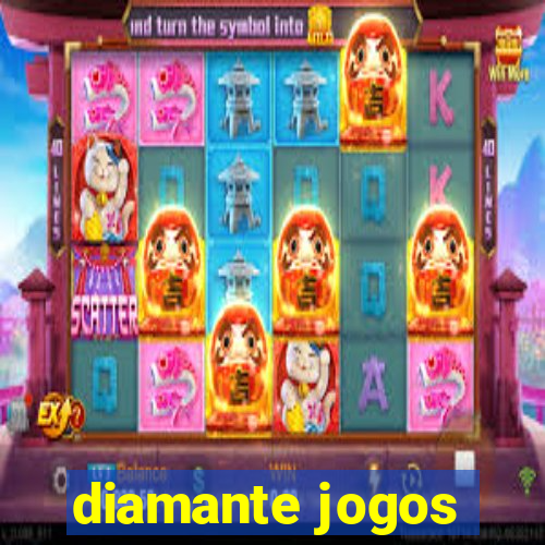 diamante jogos