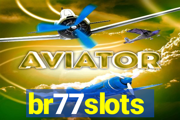 br77slots