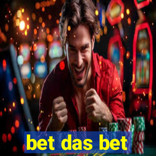 bet das bet