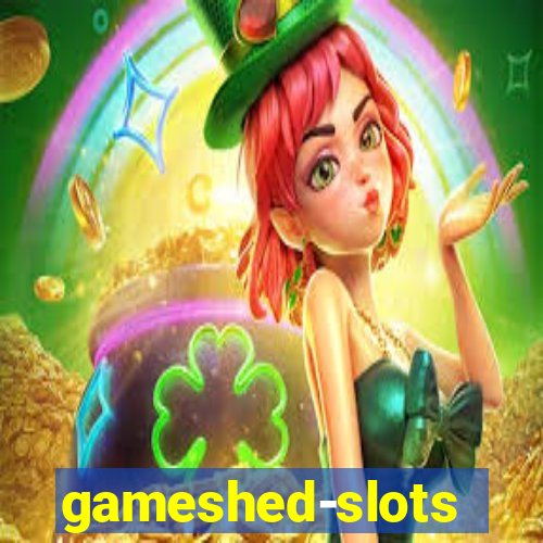 gameshed-slots