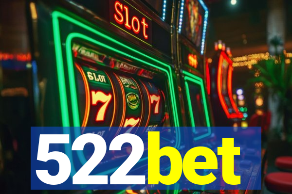 522bet