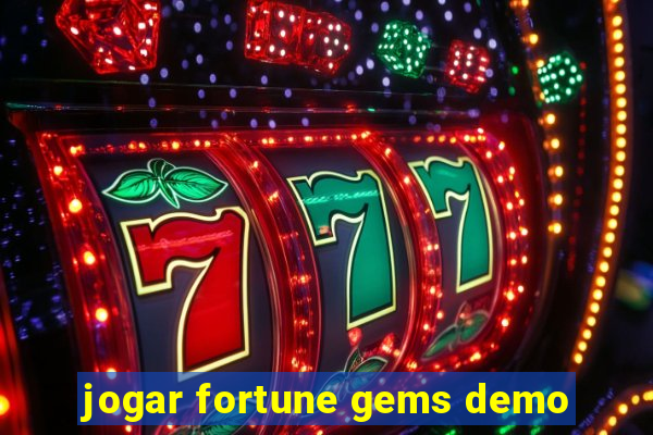 jogar fortune gems demo